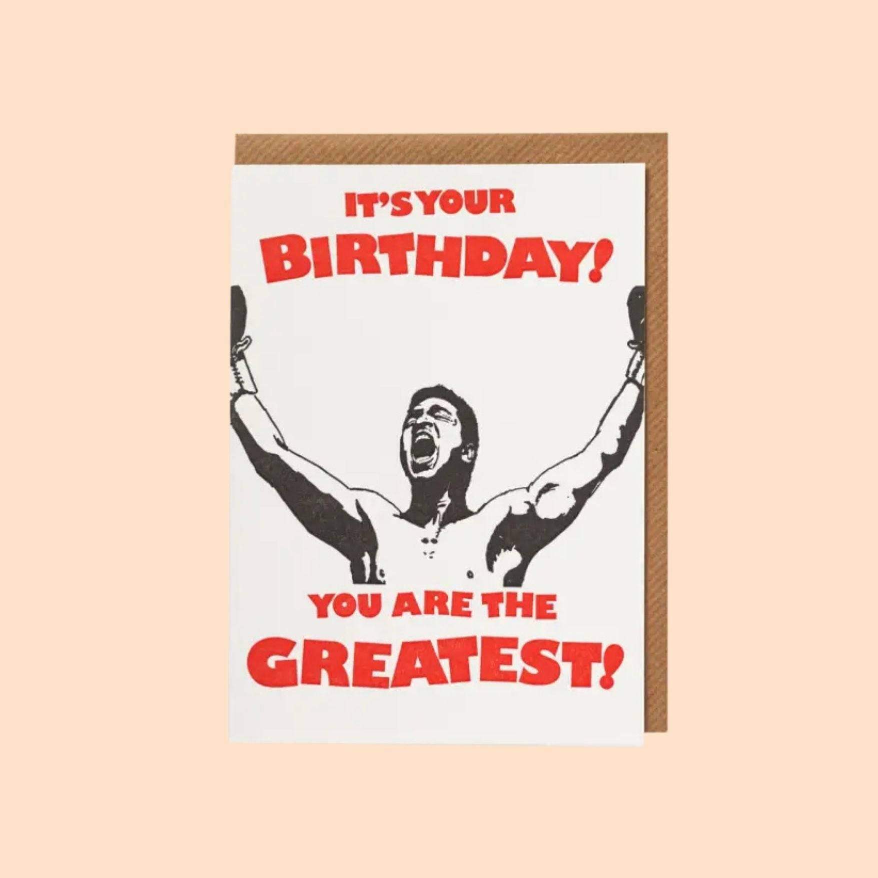 You Are the Greatest Greeting Card
