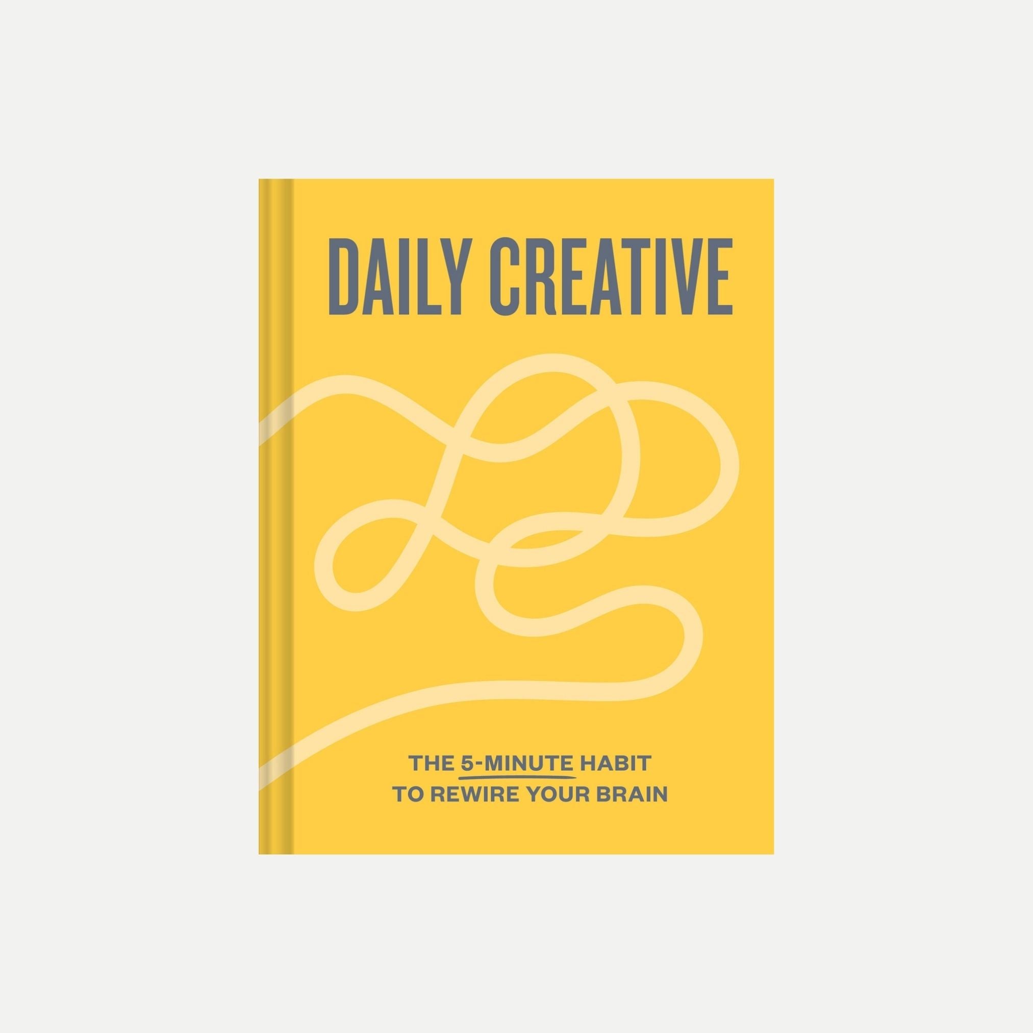 Daily Creative - The 5 Minute Habit To Rewrite Your Brain