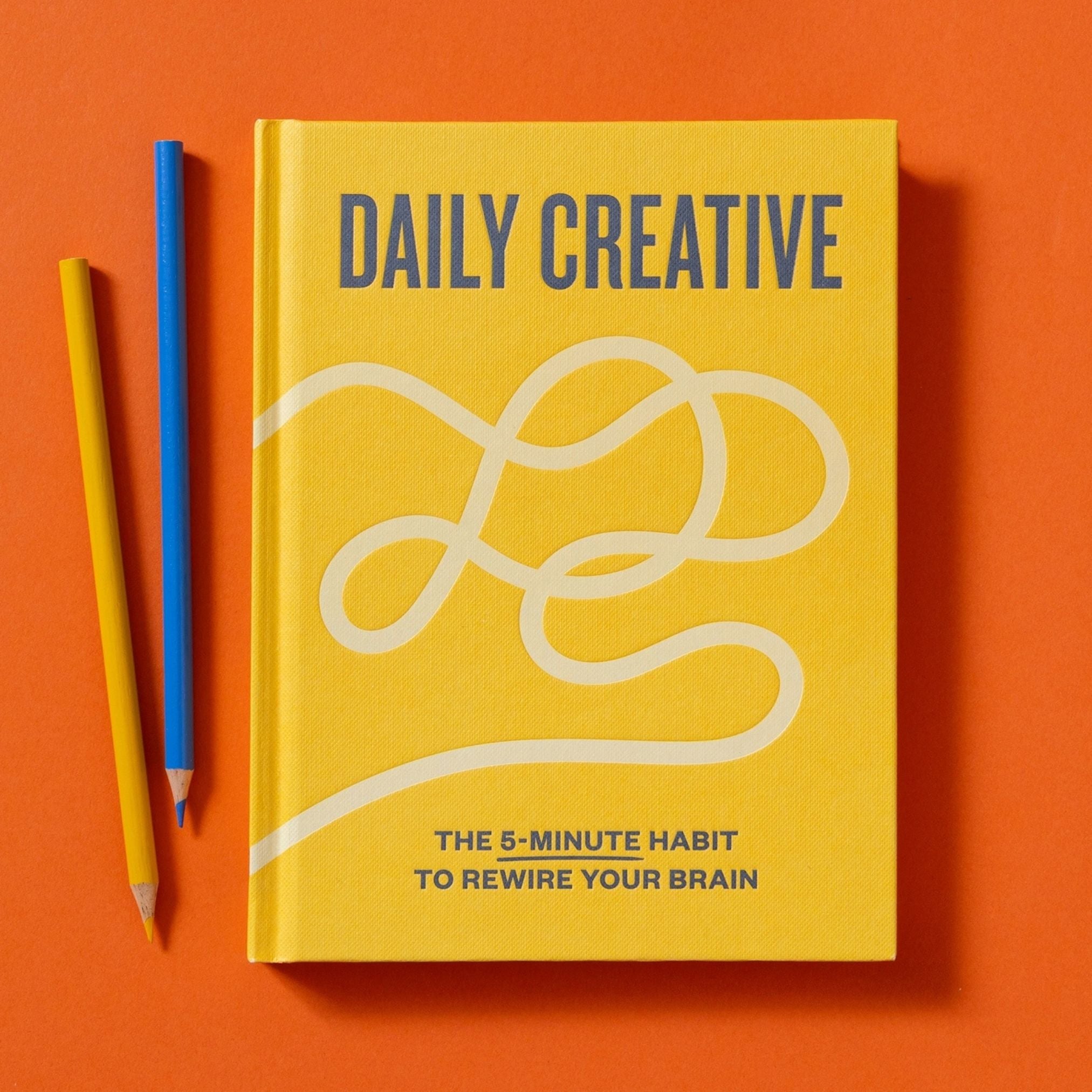Daily Creative - The 5 Minute Habit To Rewrite Your Brain