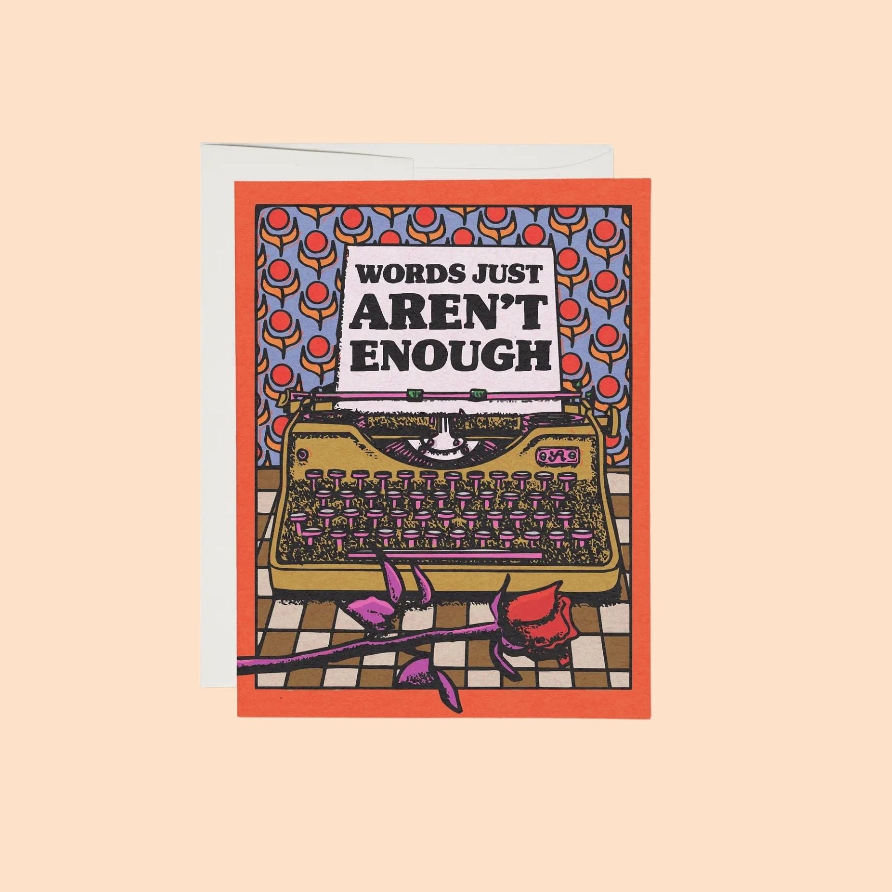 Words Aren't Enough Card