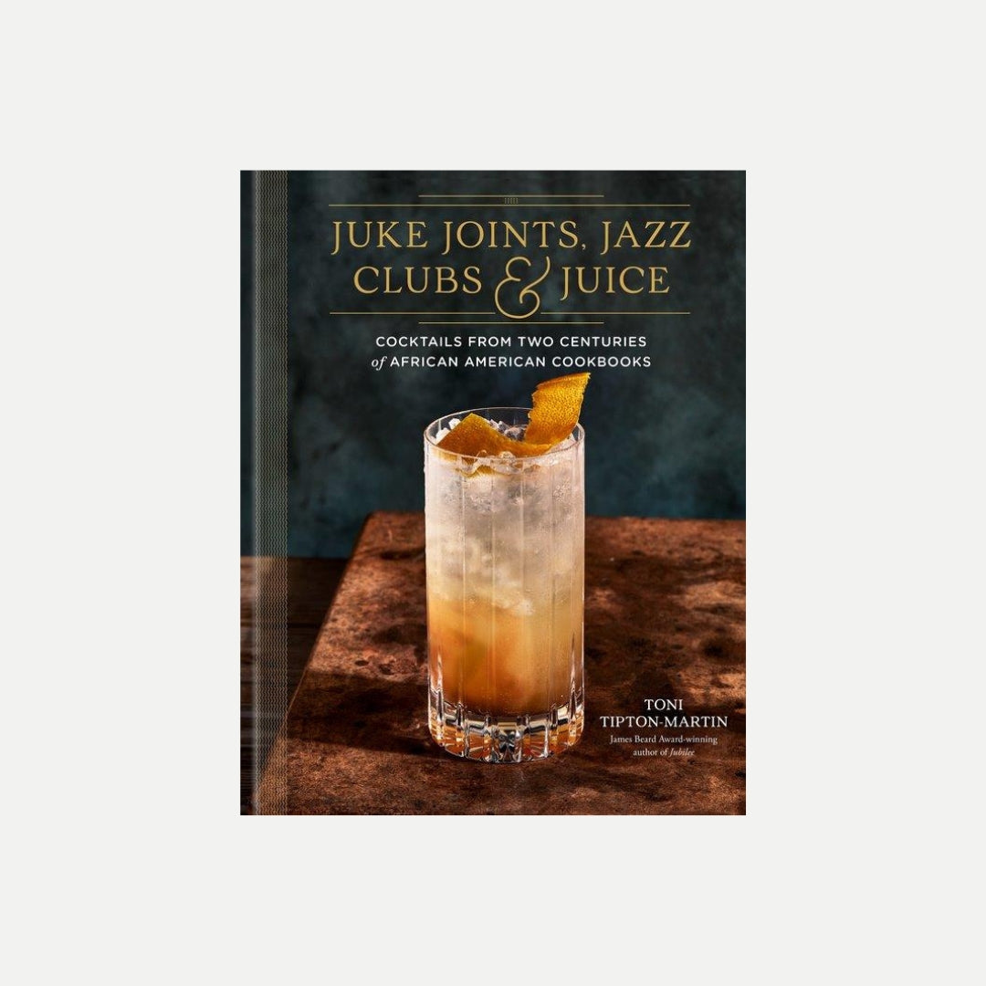 Juke Joints, Jazz Clubs, and Juice