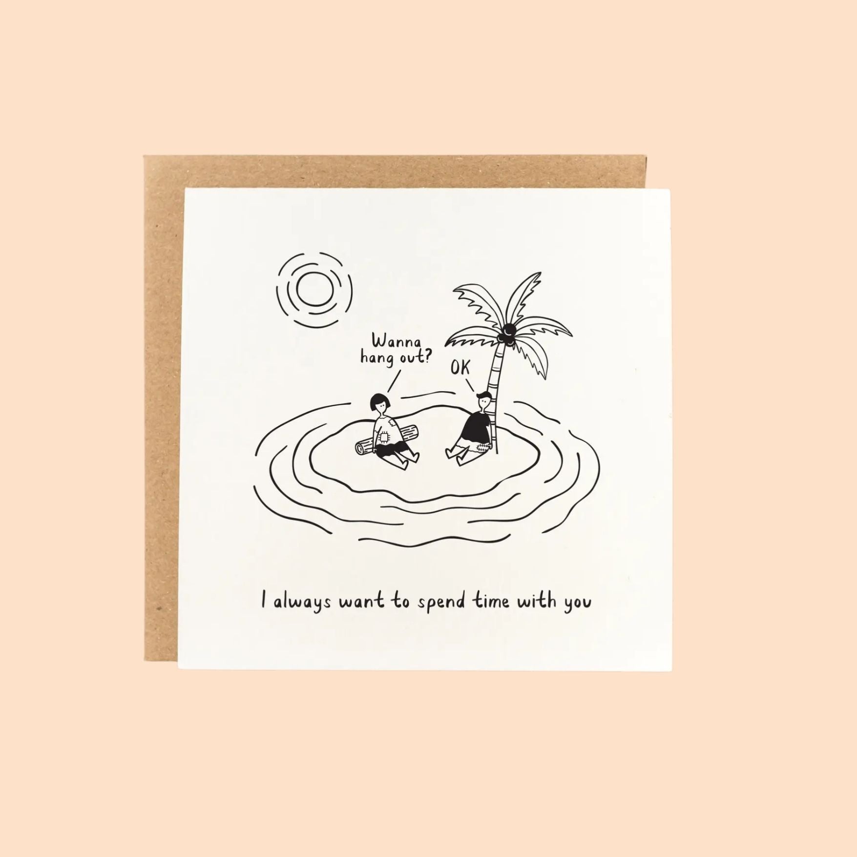 Wanna Hang Out Card