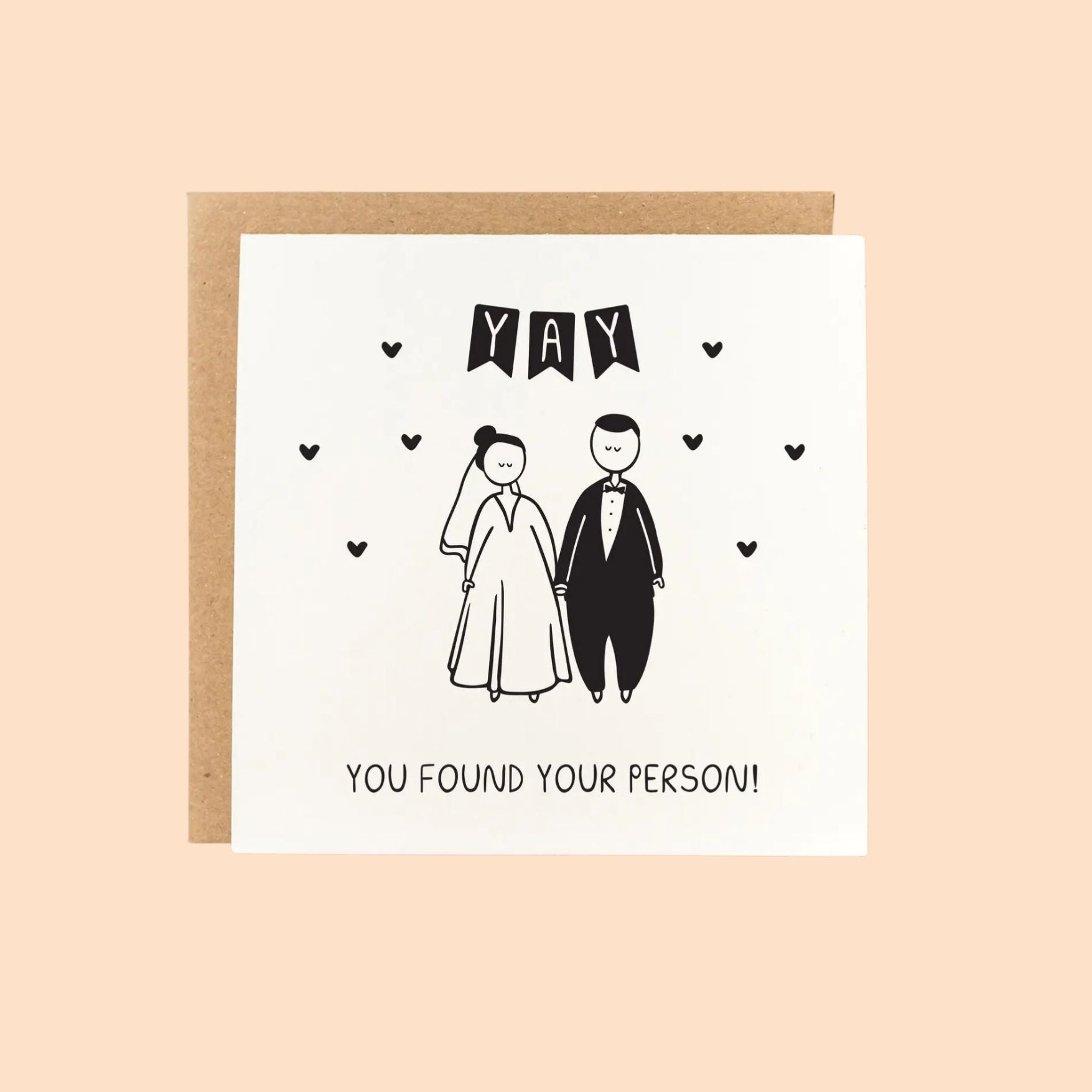 Yay You Found Your Person (Bride/Groom) Card