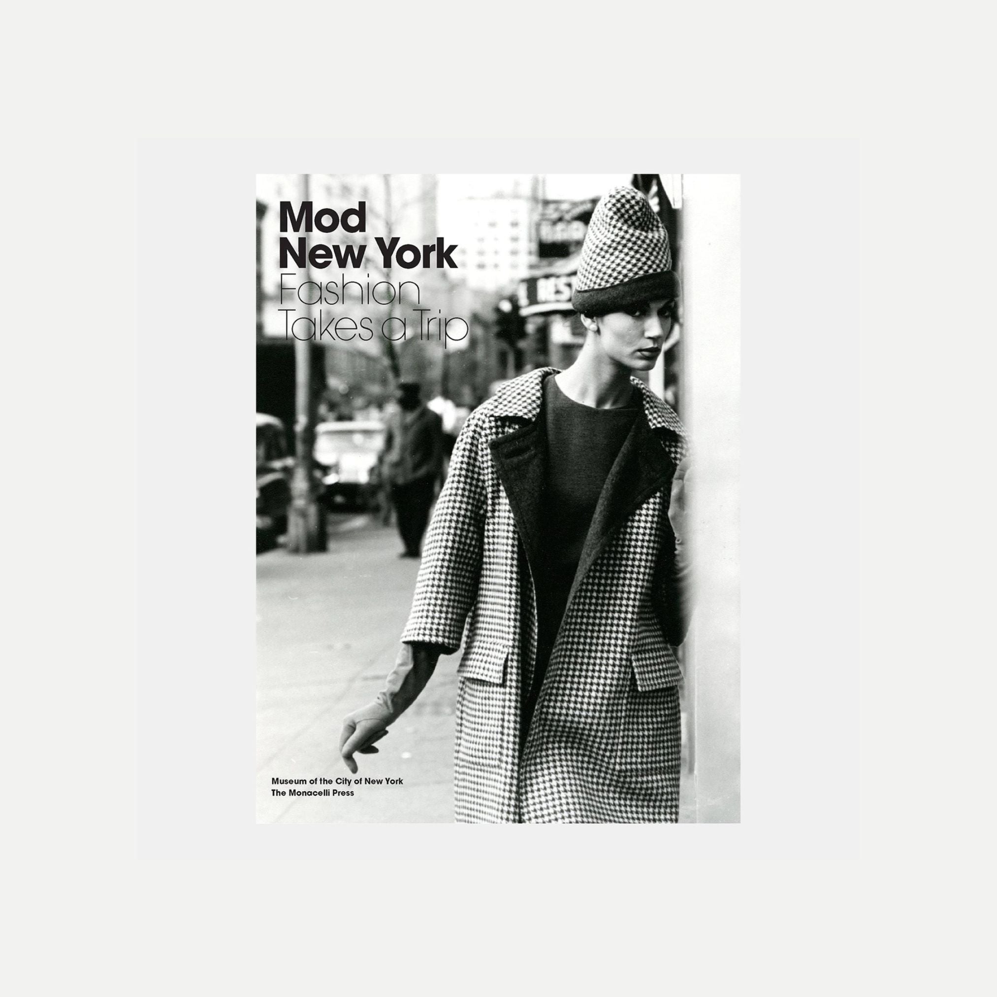 Mod New York - Fashion Takes A Trip