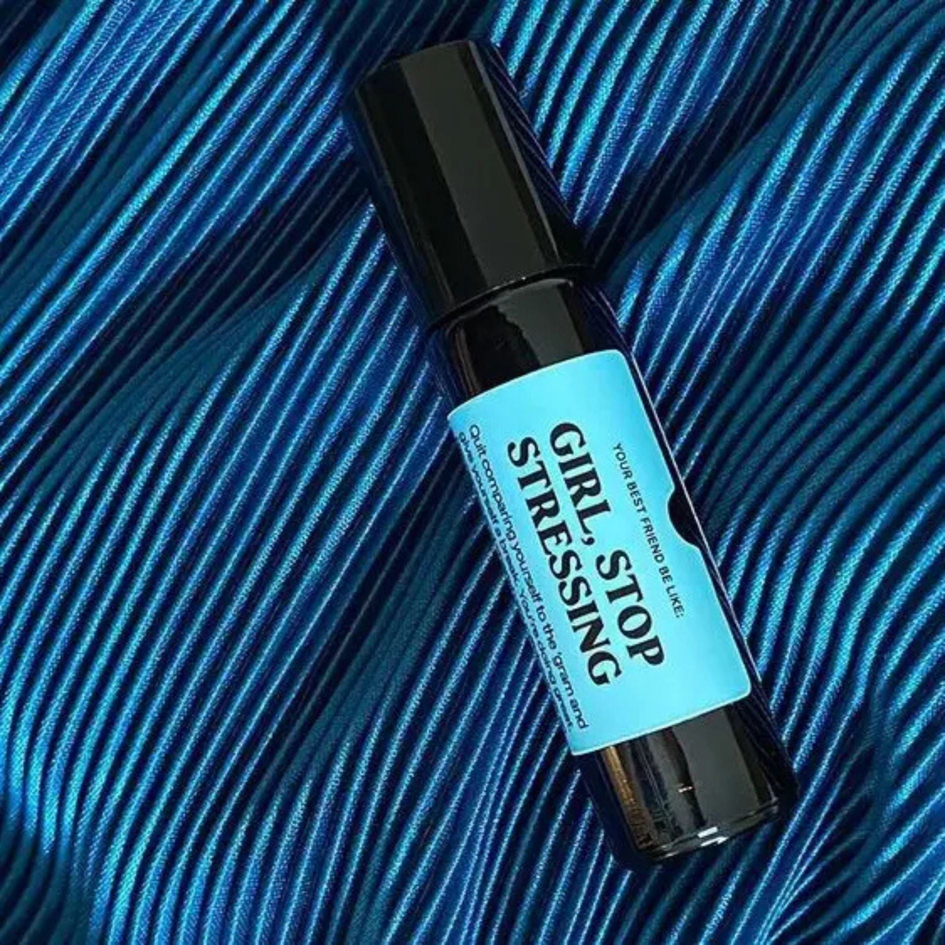 Girl, Stop Stressing Essential Oil