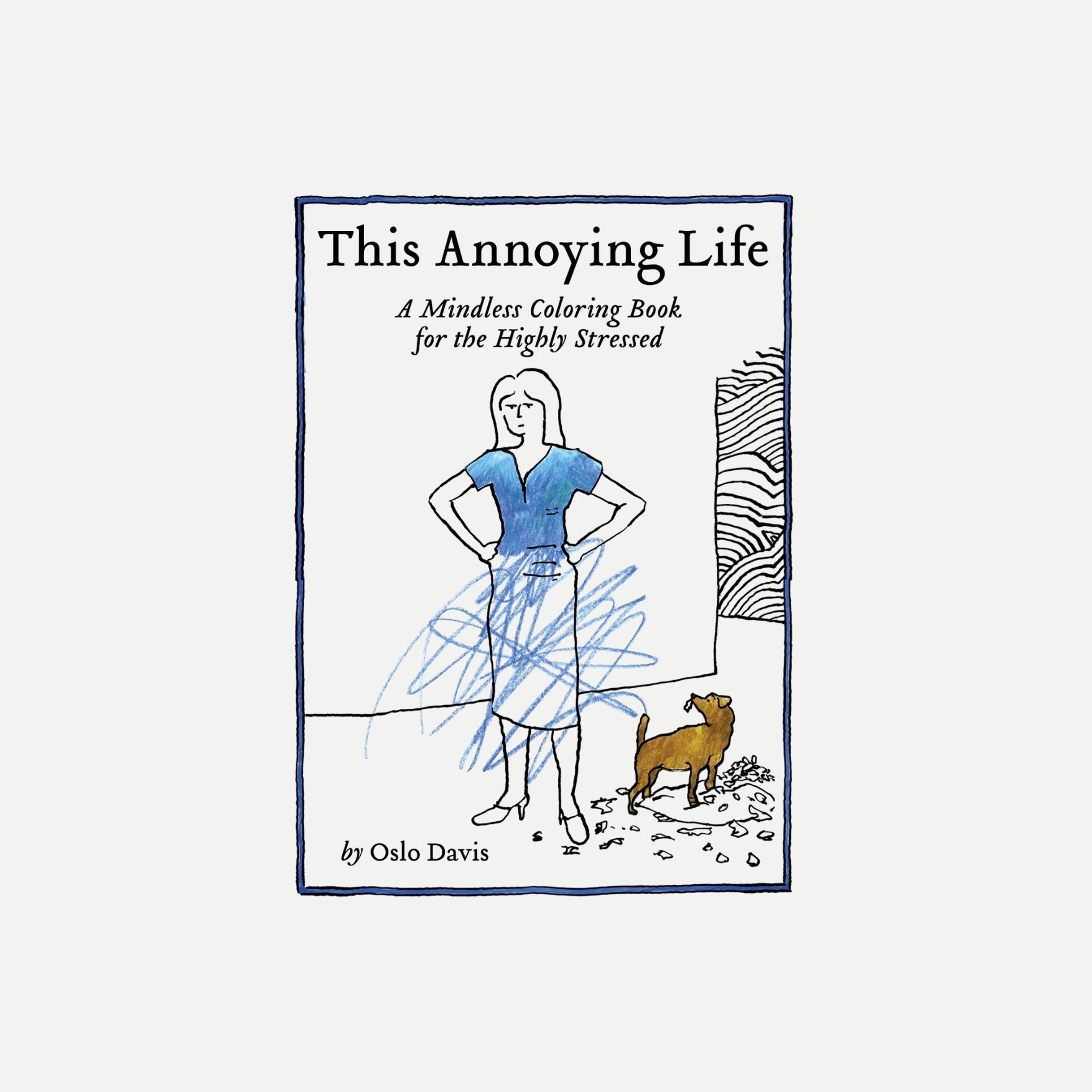 This Annoying Life