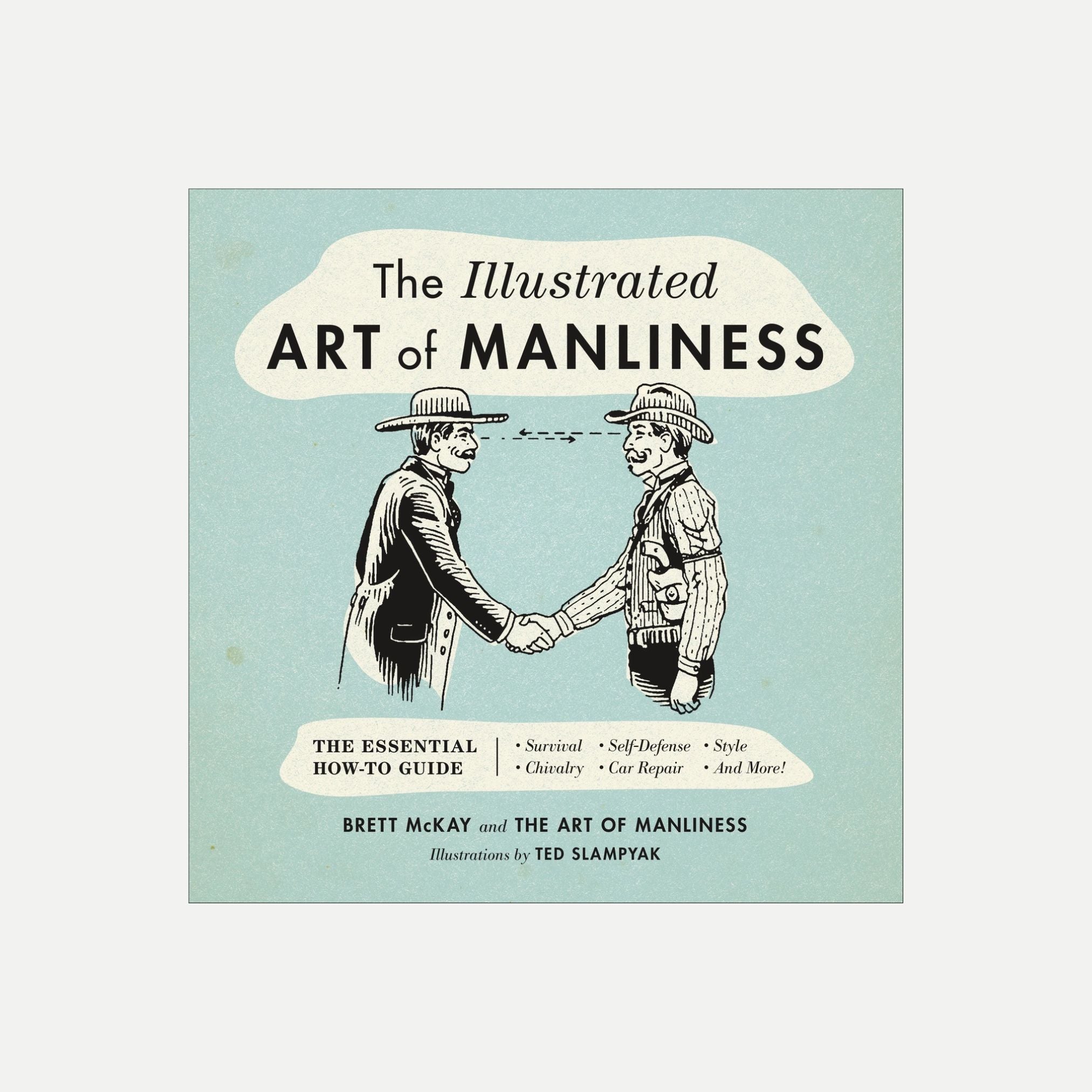 The Illustrated Art of Manliness
