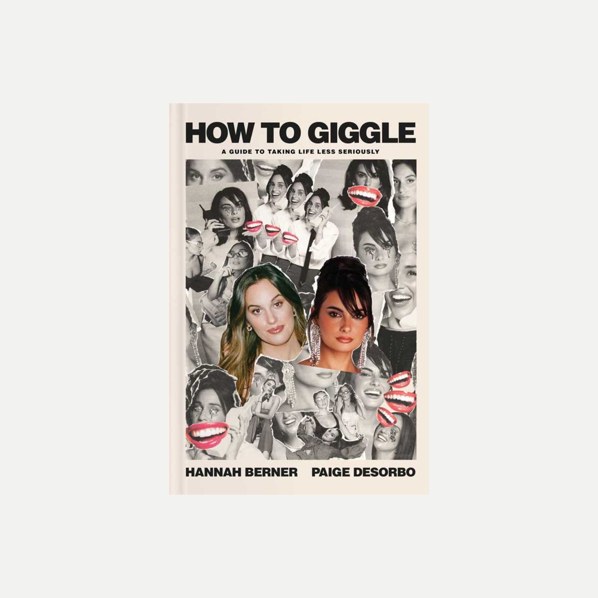 How To Giggle By Hannah Berner