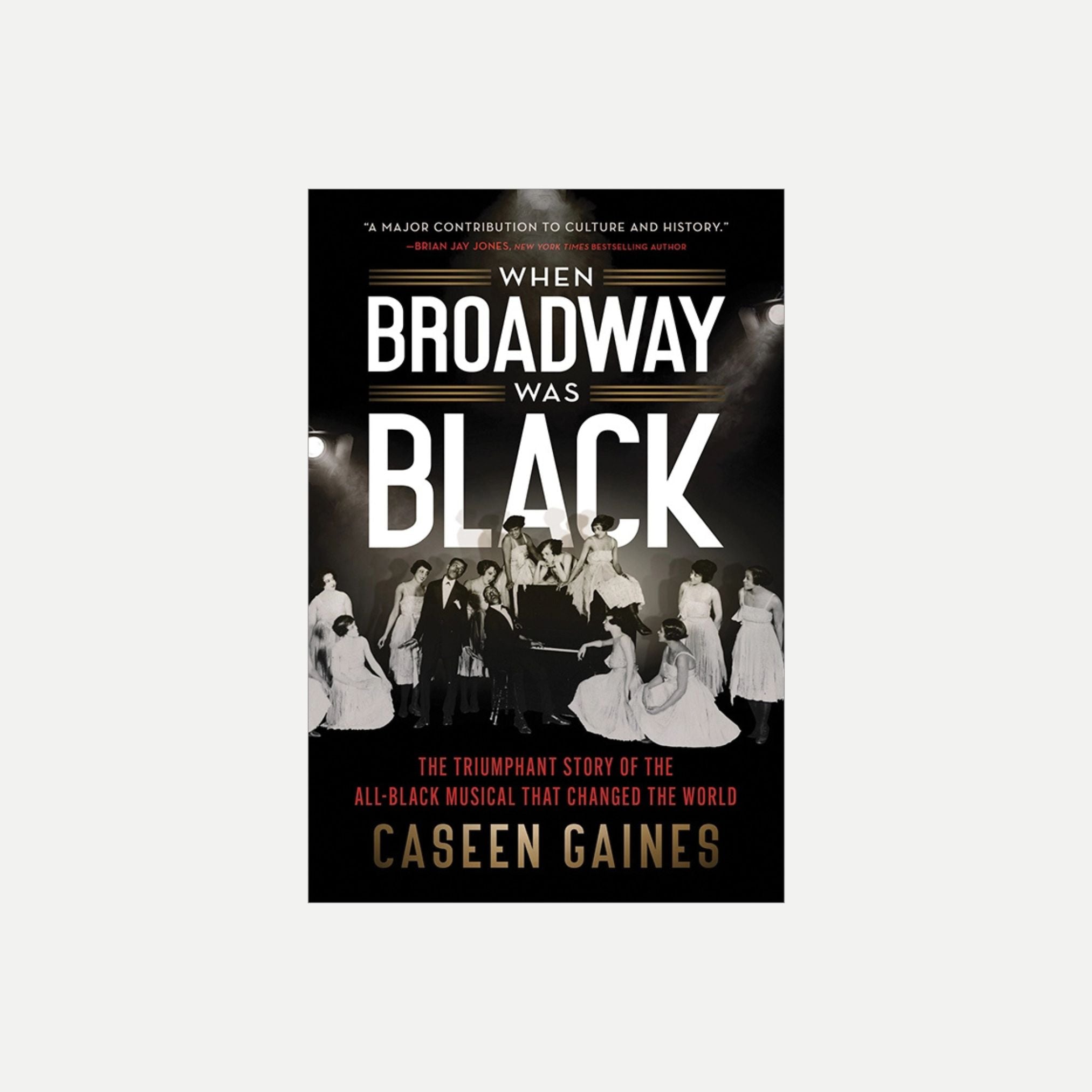 When Broadway Was Black