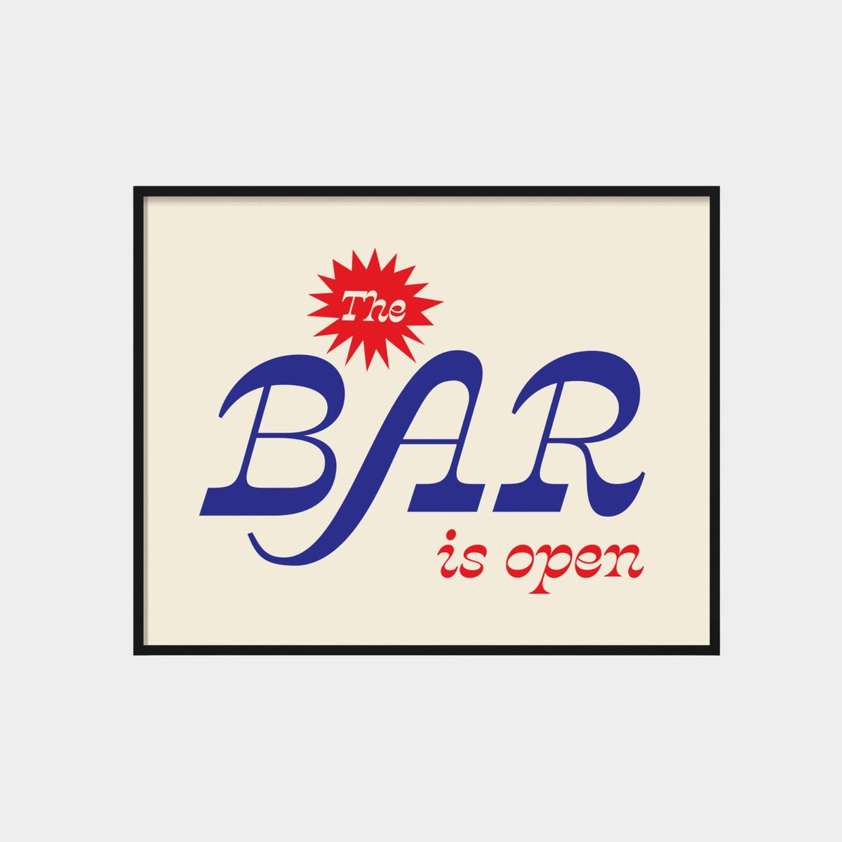 The Bar is Open Art Print