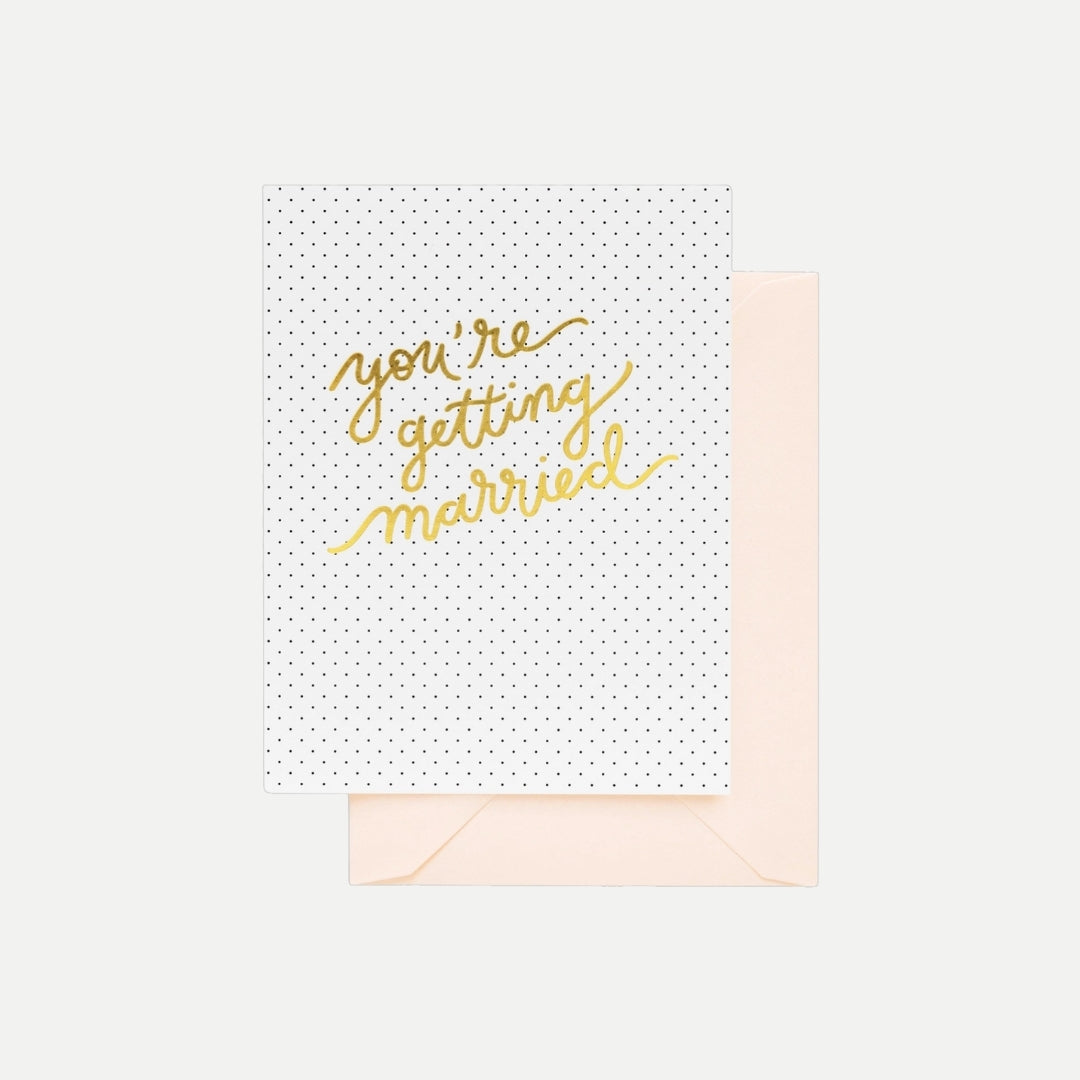 Your're getting married!