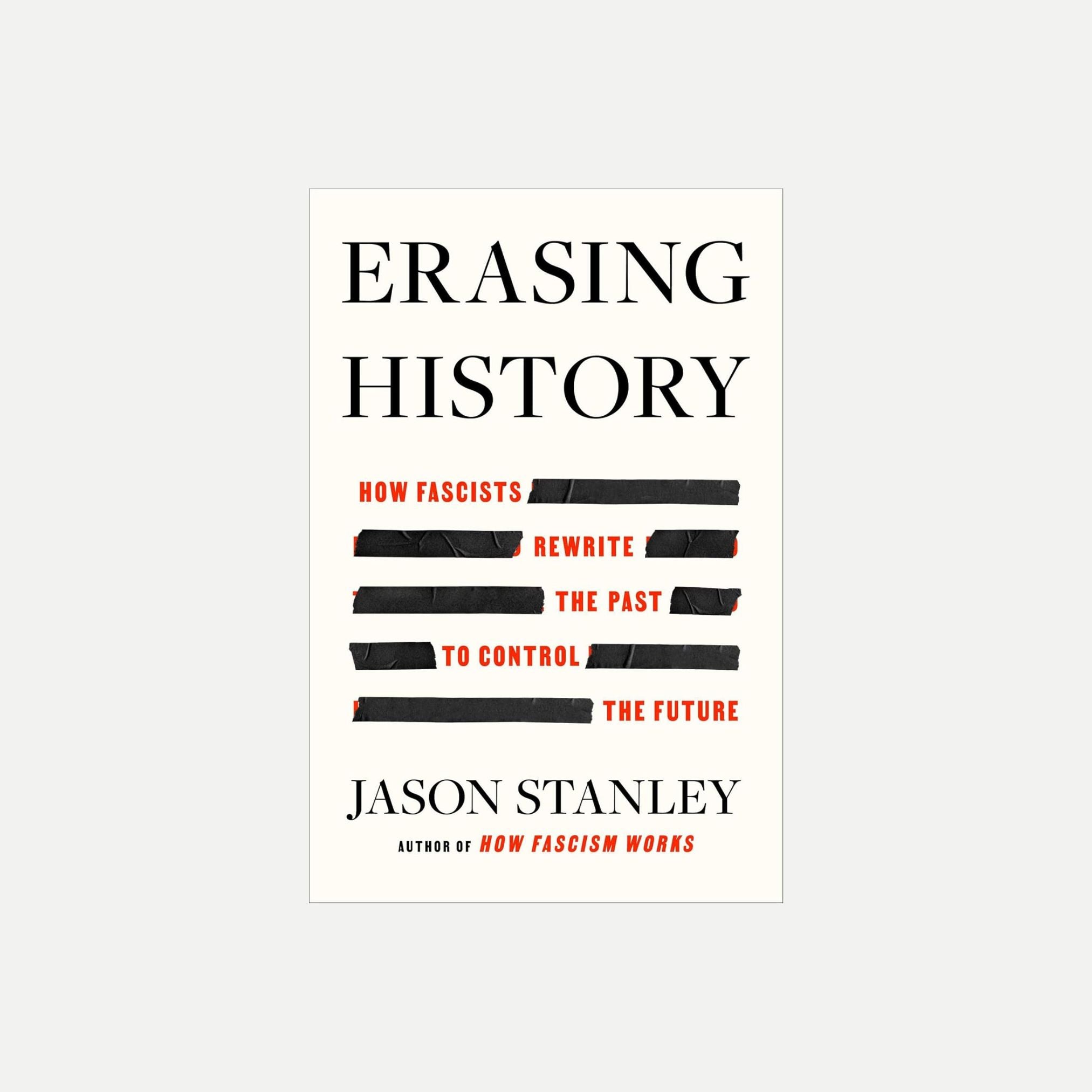Erasing History
