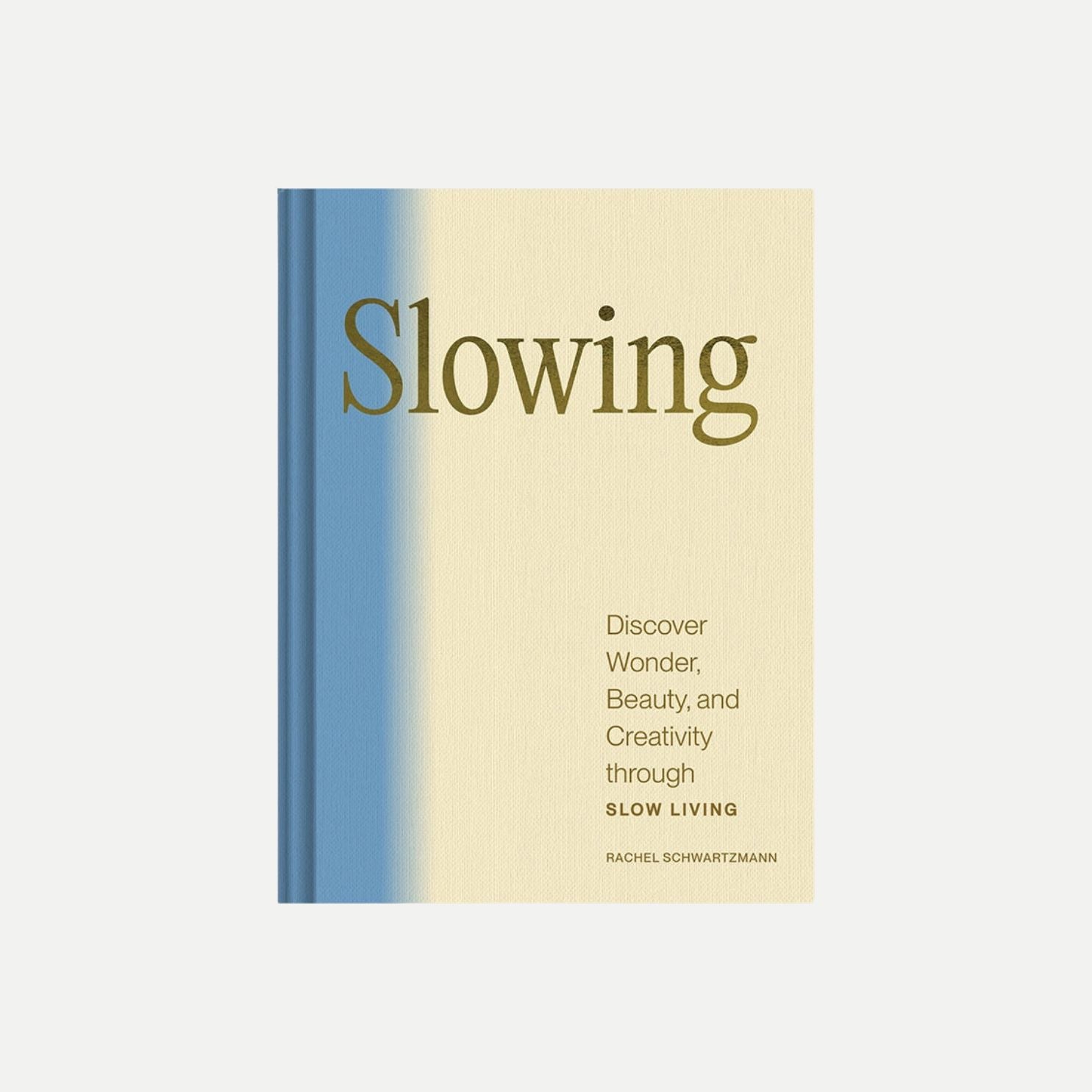 Slowing
